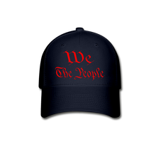 Load image into Gallery viewer, WE THE PEOPLE Baseball Cap - navy