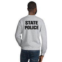 Load image into Gallery viewer, STATE POLICE Sweatshirt