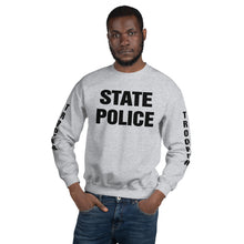 Load image into Gallery viewer, STATE POLICE Sweatshirt